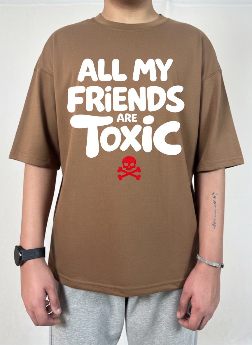 TOXIC FRIENDS OVERSIZED T-SHIRT